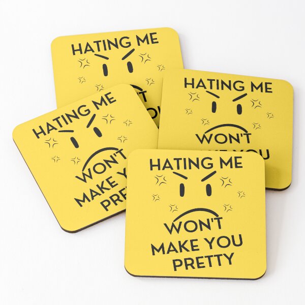 Item preview, Hating Me Wont Make You Pretty designed and sold by designerpriti.