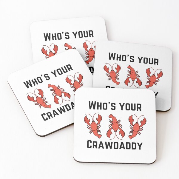 Item preview, Who's your crawdaddy 2 designed and sold by Shopaholicer.