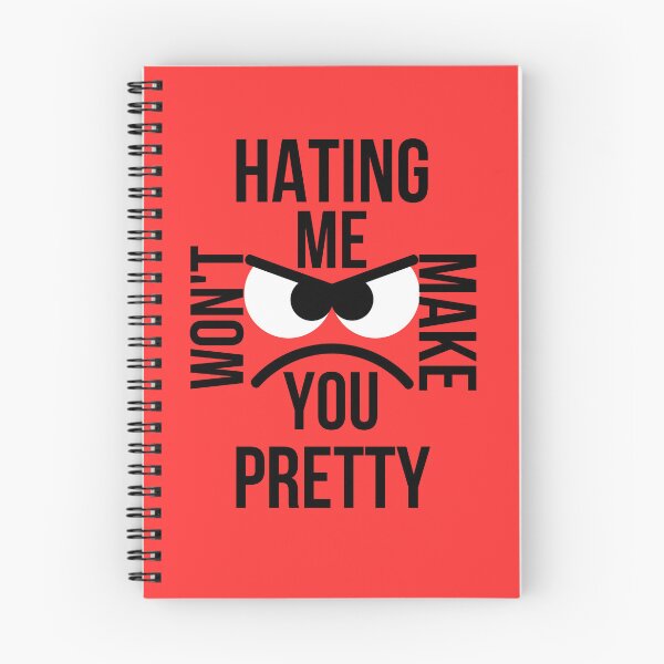 Item preview, Hating Me Wont Make You Pretty designed and sold by designerpriti.