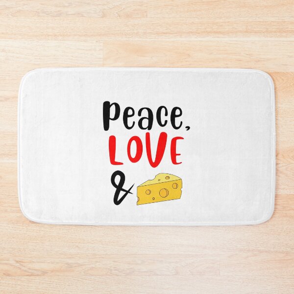 Item preview, Peace Love and Cheese, Willow Days designed and sold by avit1.