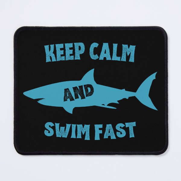 Item preview, Keep Calm and Swim Faster - Cool Shark designed and sold by astralsecret.