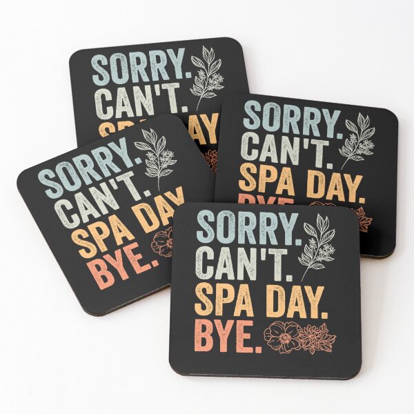 Item preview, Sorry Can't Retro Spa Day Appreciation For A Girls Spa Trip designed and sold by Nessshirts.