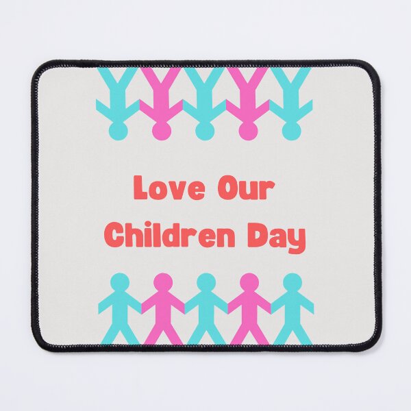 Item preview, Love Our children Day designed and sold by Simo0455.