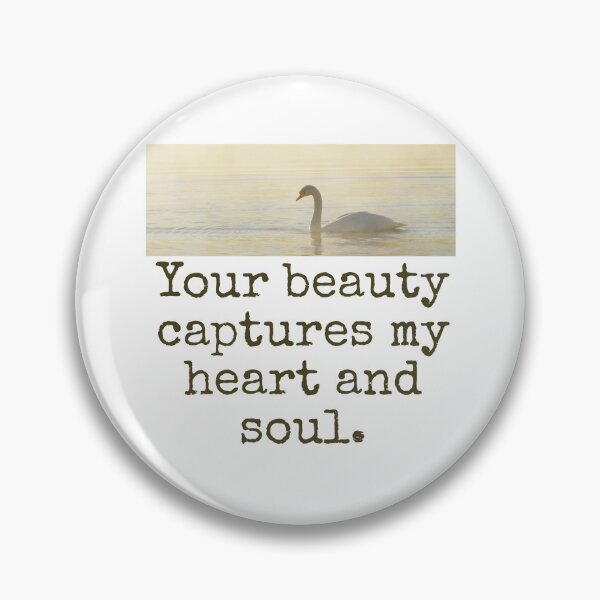 Item preview, Your Beauty Captures - Beauty Quote  designed and sold by CrankyOldDude.