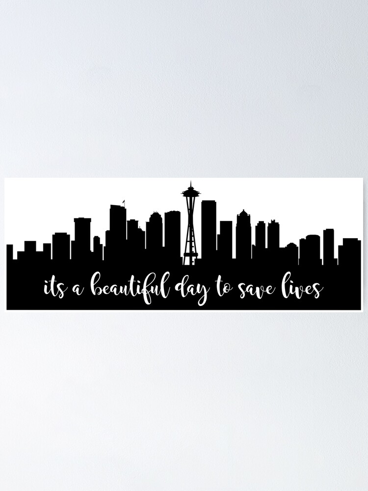 Alternate view of It's Beautiful Day To Save Lives Poster