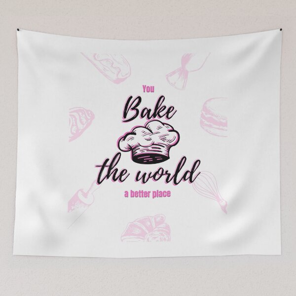 Item preview, You bake the world a better place designed and sold by AntibodyDP7.