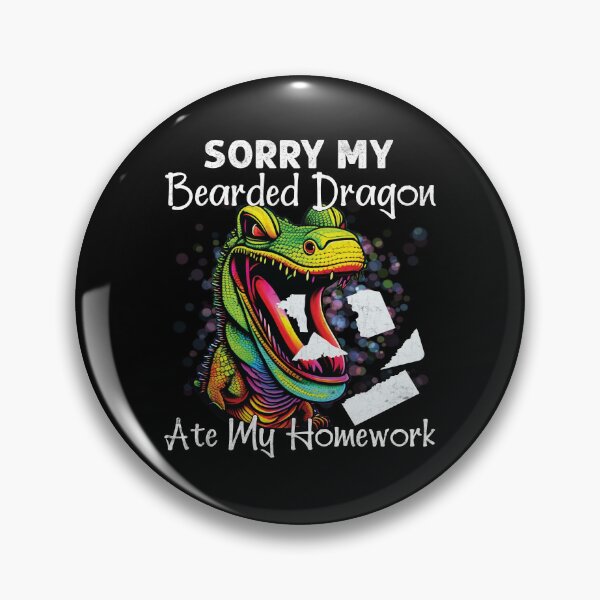 Item preview, Sorry My Bearded Dragon Ate My Homework Funny Teacher Student designed and sold by Trendy Valley .