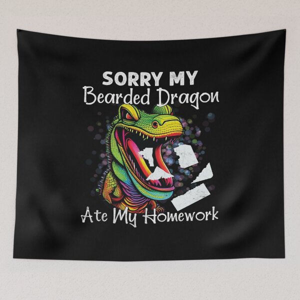 Item preview, Sorry My Bearded Dragon Ate My Homework Funny Teacher Student designed and sold by Trendy Valley .