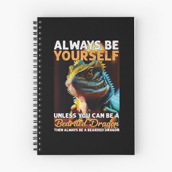 Item preview, Be Yourself Unless You Can Be A Bearded Dragon Funny designed and sold by Trendy Valley .