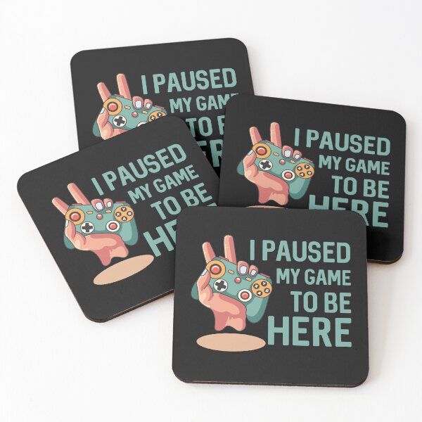 Item preview, I Paused My Game To Be Here designed and sold by Carladonita.