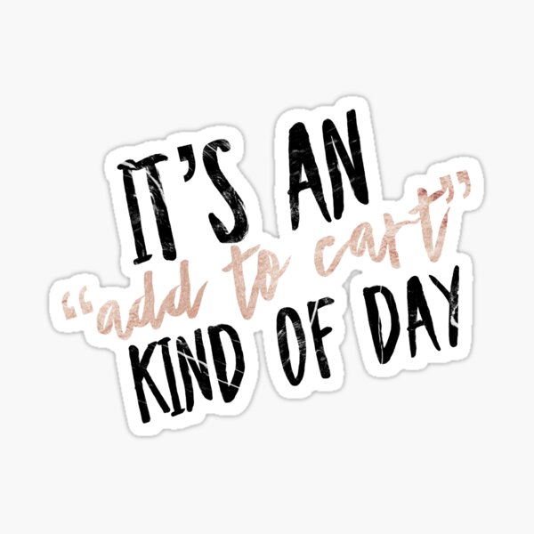 Item preview, It’s an Add to Cart Day - Black and Rose Gold Script Art Print designed and sold by Stickers by @molllyclare.