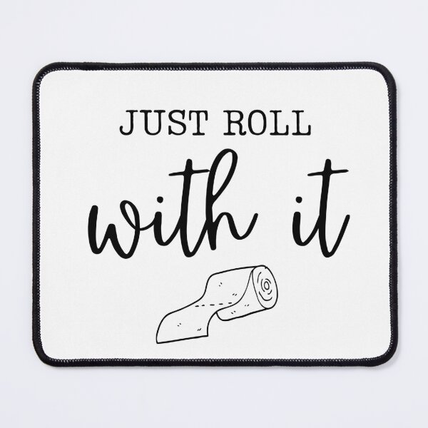 Item preview, Just Roll With It: Minimalist Black and White Typography Art designed and sold by Torii Studio.