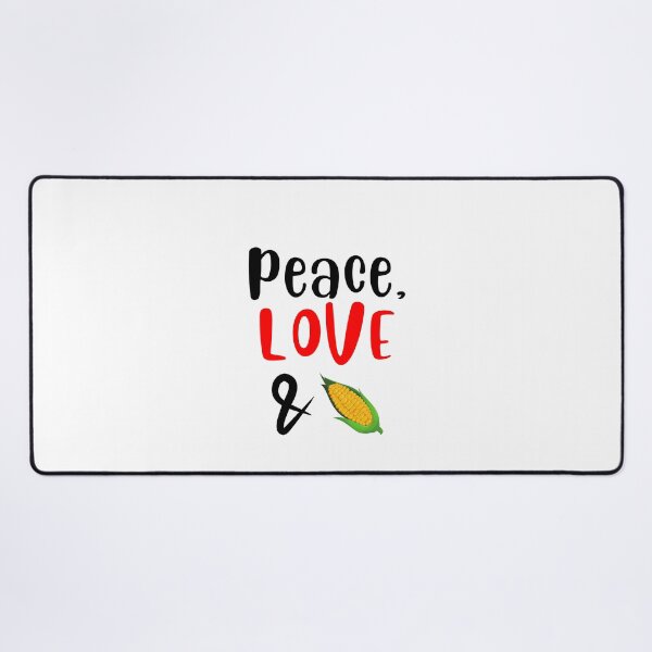 Item preview,  Peace Love and Corn, Willow Days designed and sold by avit1.
