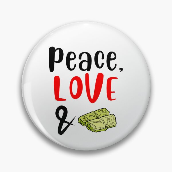 Item preview, Peace Love and Cabbage Rolls, Willow Days designed and sold by avit1.