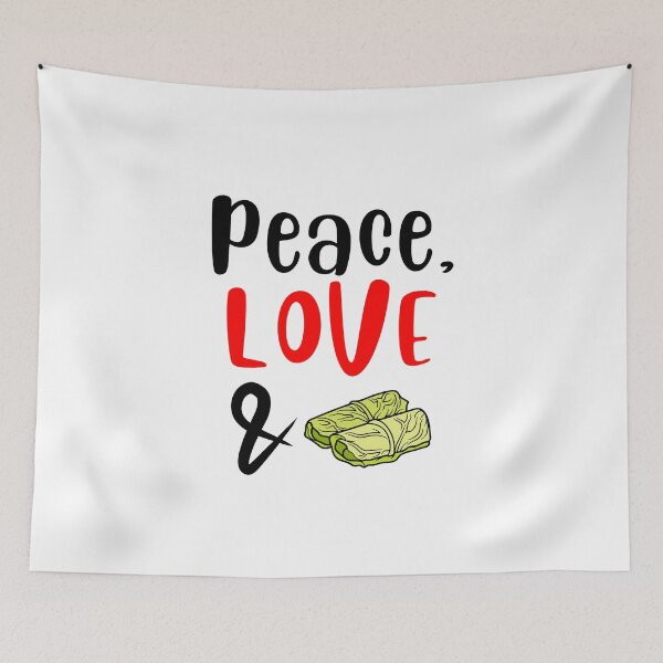 Item preview, Peace Love and Cabbage Rolls, Willow Days designed and sold by avit1.