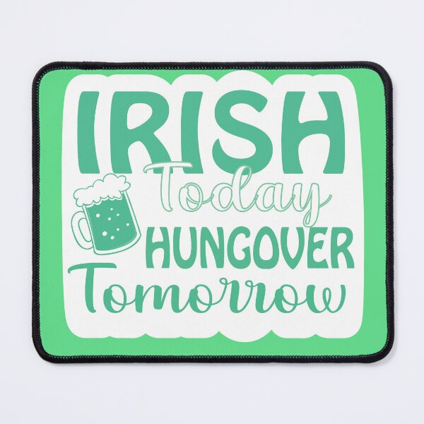 Item preview, Funny St Patricks Day Tee, St patricks day drinking Tee, St Patrciks Day Tee Men Women, Irish Today Hungover Tomorrow designed and sold by LiteforART.