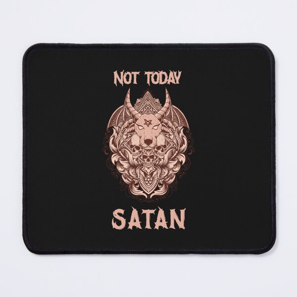 Item preview, Not Today Satan designed and sold by Carladonita.