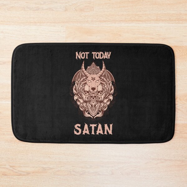 Item preview, Not Today Satan designed and sold by Carladonita.