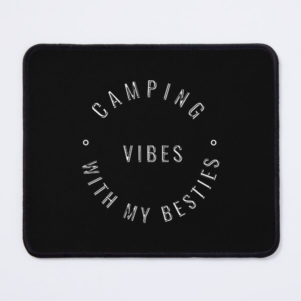 Item preview, Camping Vibes With My Besties. designed and sold by sirilakk.