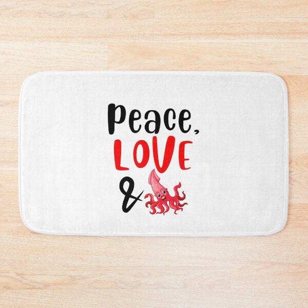 Item preview, Peace Love and Squid, Willow Days designed and sold by avit1.