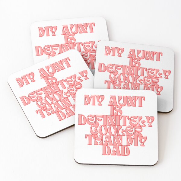 Item preview, My Aunt Is Definitely Cooler Than My Dad designed and sold by Shopaholicer.