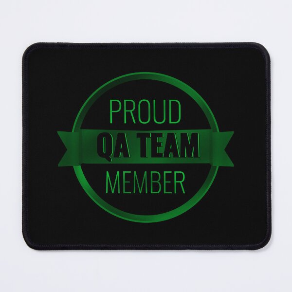 Item preview, Proud to be a software test engineer / Proud member of qa team designed and sold by stayartsy07.