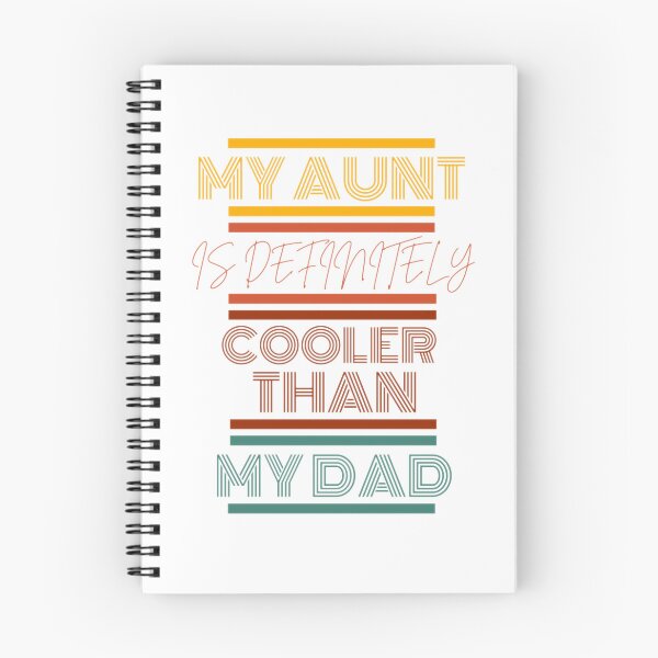 Item preview, My Aunt Is Definitely Cooler Than My Dad 3 designed and sold by Shopaholicer.
