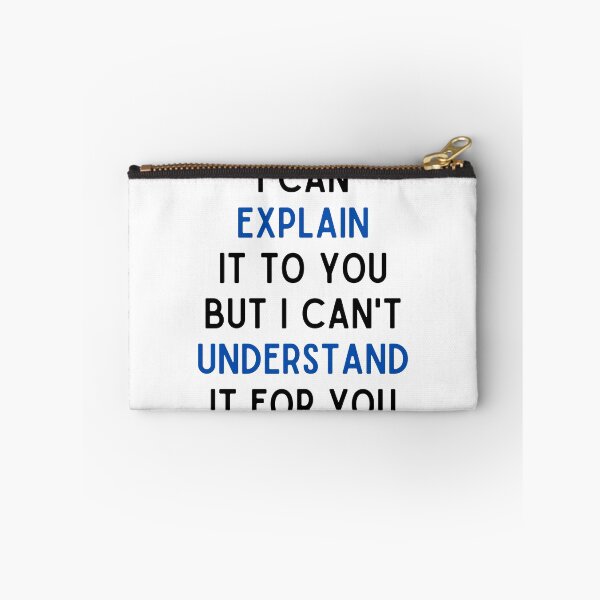 Item preview, Engineer's Motto Can't Understand It For You designed and sold by shoponow.