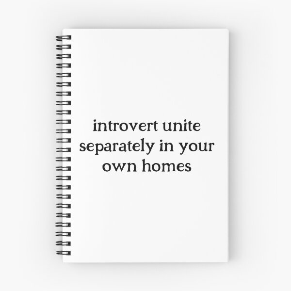 Item preview, Introverts Unite Separately In Your Own Homes designed and sold by Eriksonshop.