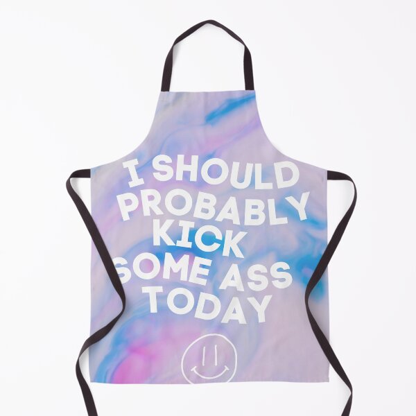 Item preview, Indie Pastel Pink and Blue Motivation: I Should Probably Kick Some Ass Today designed and sold by Torii Studio.