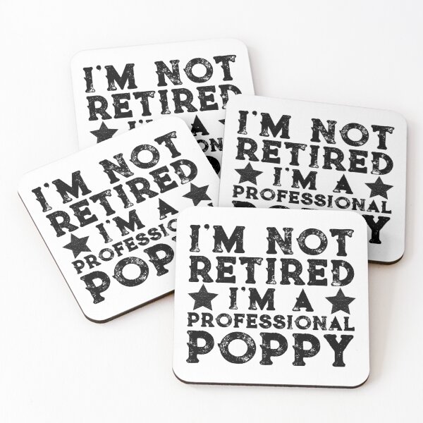 Item preview, i'm not retired I'm A Professional Poppy designed and sold by Eriksonshop.