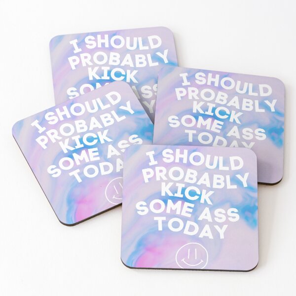 Item preview, Indie Pastel Pink and Blue Motivation: I Should Probably Kick Some Ass Today designed and sold by Torii Studio.