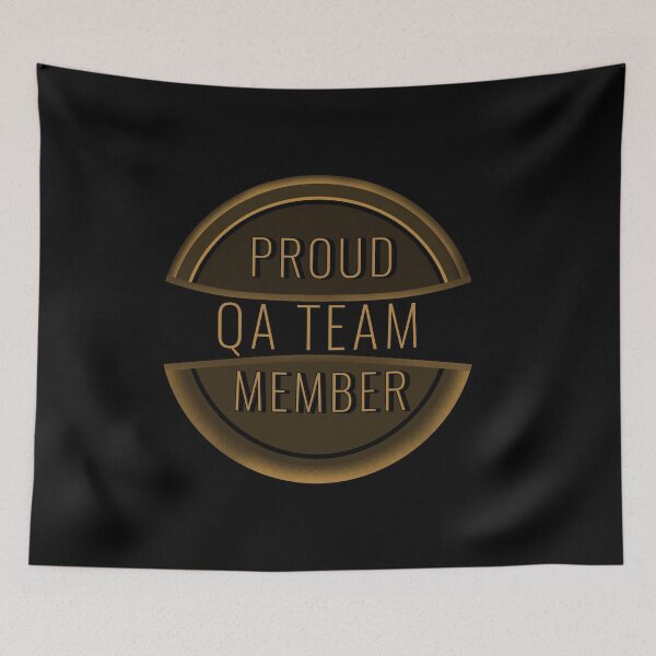 Item preview, Proud to be a qa engineer / Proud member of qa team / Proud QA team member designed and sold by stayartsy07.