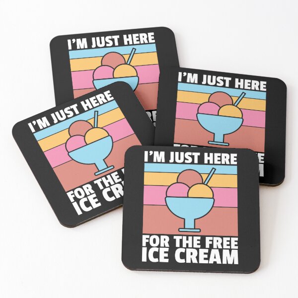 Item preview, I’m Just Here For A Free Ice Cream, Funny Gift for Ice Cream Lover designed and sold by DADA635.