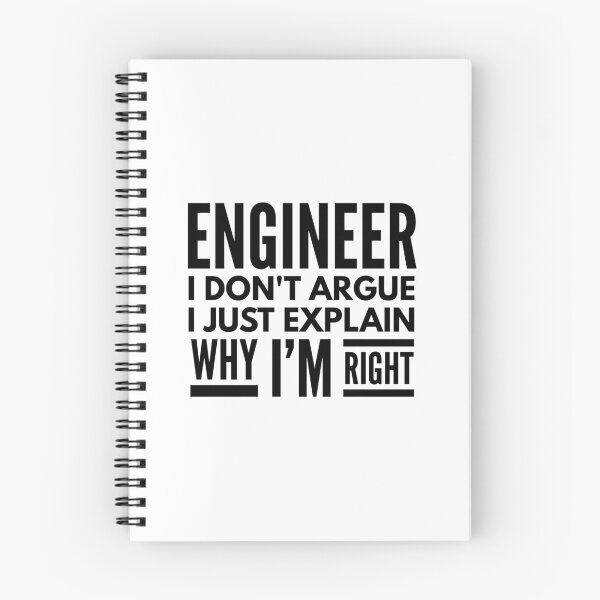 Item preview, Engineer I Don't Argue I Just Explain Why I'm Right designed and sold by texteestore.