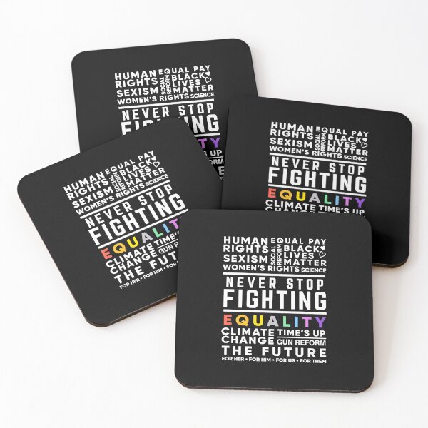 Item preview, Never Stop Fighting, Activist Protest Quote for Women's Rights, Gun Reform, BLM, LGBT Pride, Climate Change designed and sold by BootsBoots.