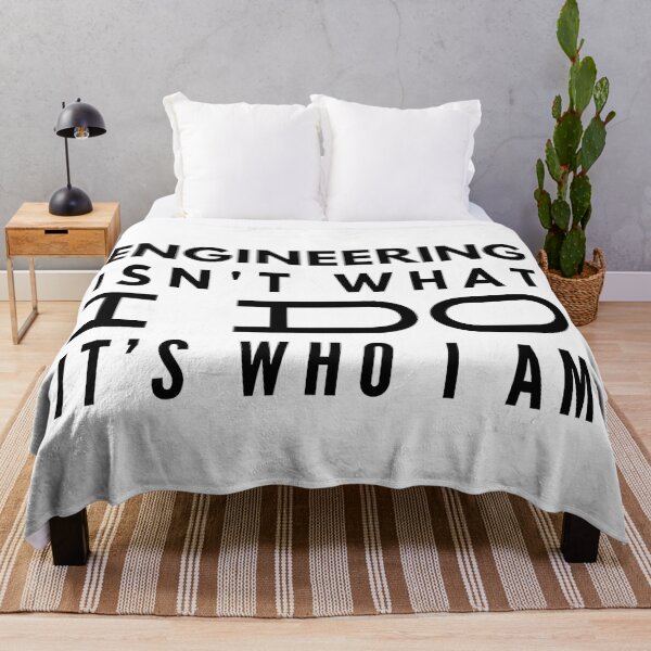 Item preview, Engineering Isn't What I Do It's Who I Am - Engineer designed and sold by texteestore.