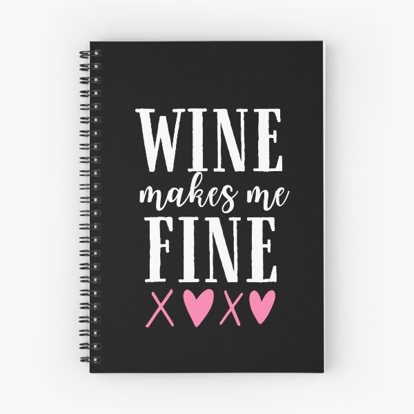 Item preview, Wine makes me fine Quote, Wine Lover Gift, Wine Drinker, Typography Quote, Alcohol Quotes designed and sold by thedazzlingmonk.