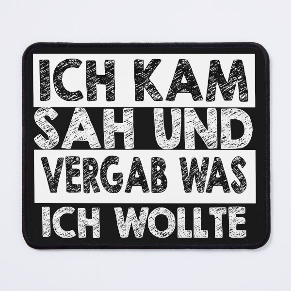 Item preview, Ich kam sah und vergaß was ich wollte designed and sold by BRoukia.