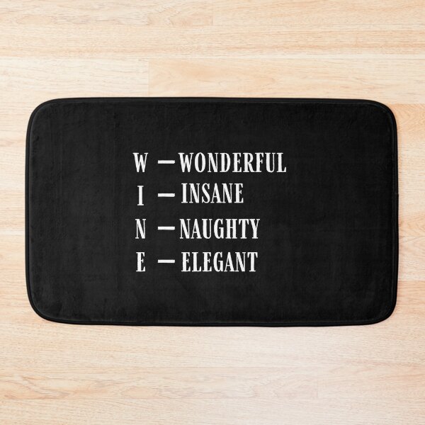 Item preview, Wonderful Insane Naughty Elegant  Quote, Wine Lover Gift, Wine Drinker, Typography Quote, Alcohol Quotes designed and sold by thedazzlingmonk.