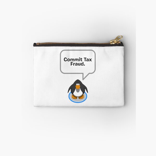 Item preview, Club Penguin Commit Tax Fraud designed and sold by joshemf.