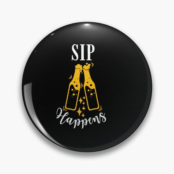 Item preview, SIP Happens Quote, Wine Lover Gift, Wine Drinker, Typography Quote, Alcohol Quotes designed and sold by thedazzlingmonk.