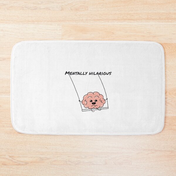 Item preview, Mentally hilarious designed and sold by Unseen-thebrand.