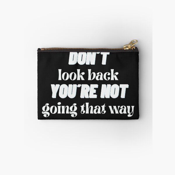 Item preview, Don´t look back...with white text designed and sold by LindaLG.