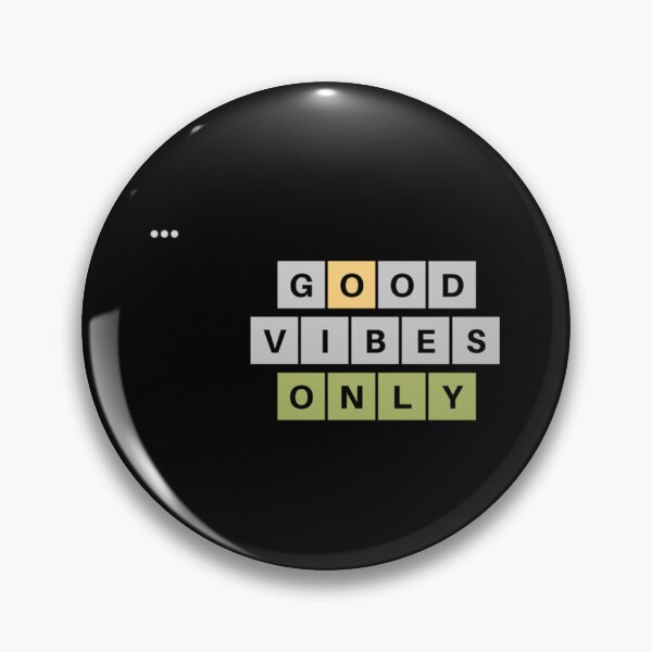 Item preview, Fun wordle good vibes only   designed and sold by theresaklorie.
