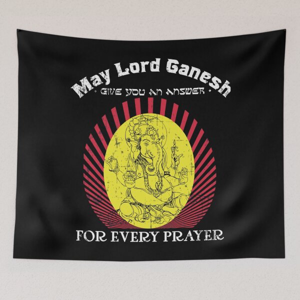Item preview, May Lord Ganesh Give You An Answer For Every Prayer   designed and sold by CMAMARCC.