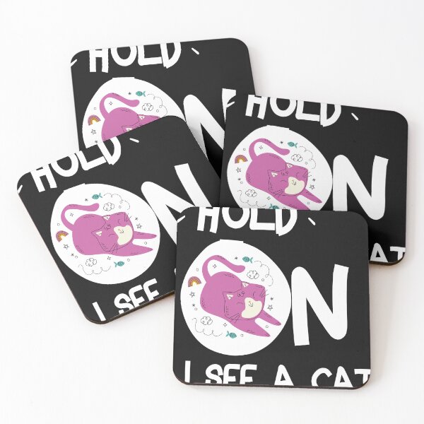 Item preview, Cat Lover Cat Mom Funny Hold On I See A Cat designed and sold by jhonrichy.