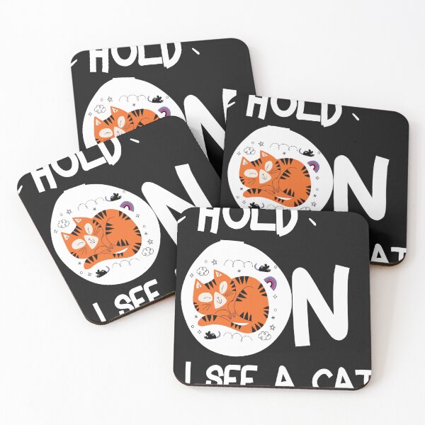 Item preview, Cat Lover Cat Mom Funny Hold On I See A Cat designed and sold by jhonrichy.