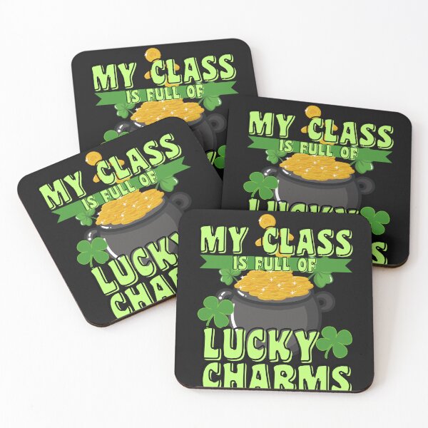 Item preview,   MY CLASS IS FULL OF LUCKY CHARMS designed and sold by starfishstuff.