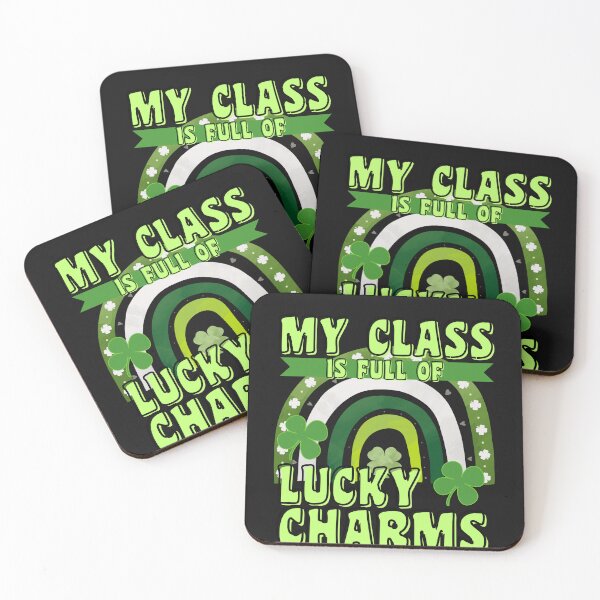 Item preview,   MY CLASS IS FULL OF LUCKY CHARMS designed and sold by starfishstuff.